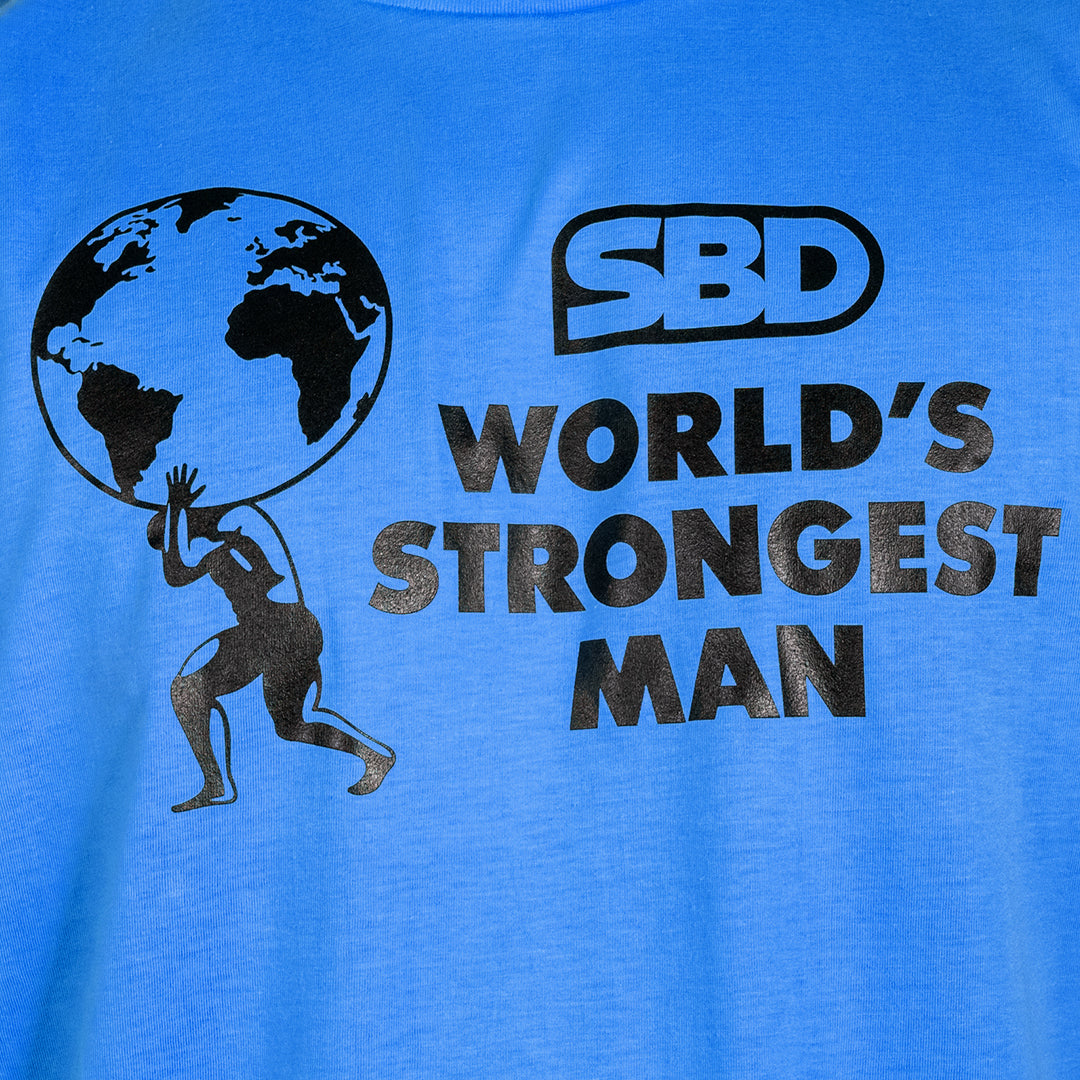 Worlds Strongest Man T Shirt